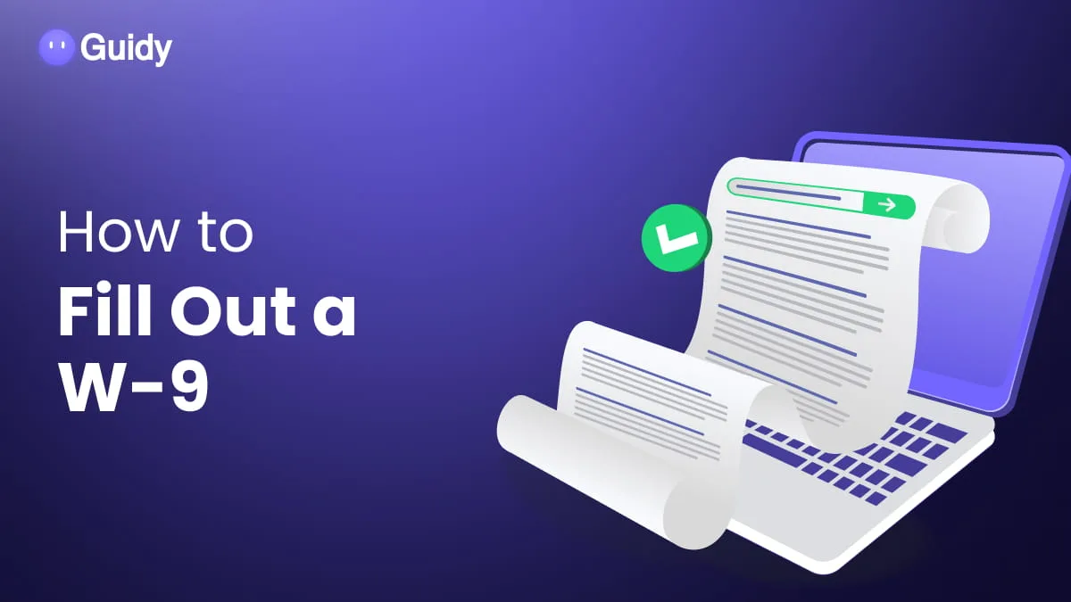 How to Fill Out a W9: Box by Box for Freelancers