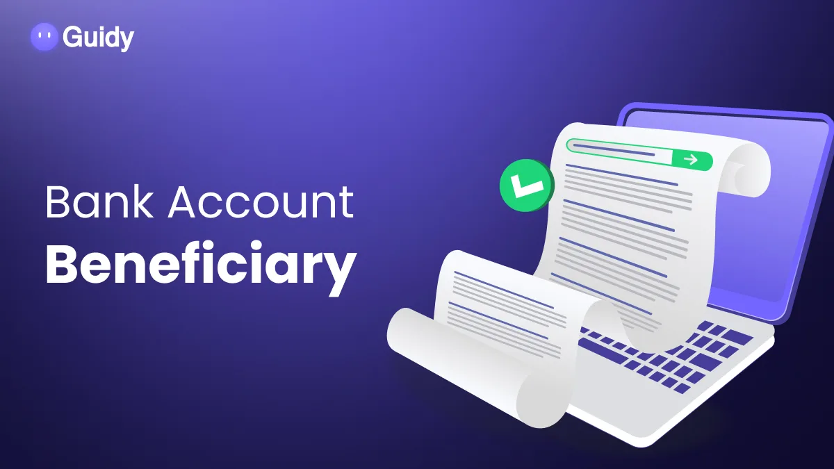 Bank Account Beneficiary: What It Means and How It Works