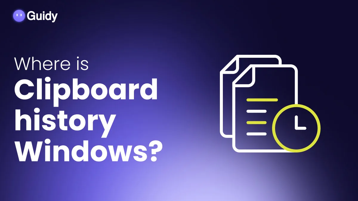 Where Is Clipboard History in Windows? (Win + V Guide)