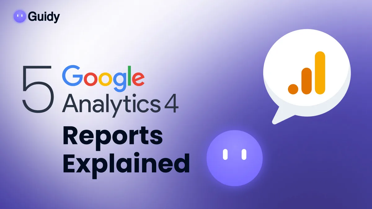 GA4 Reports Explained: The 5 That Actually Matter