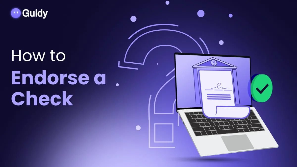 How to Endorse a Check: Where to Sign and What to Write