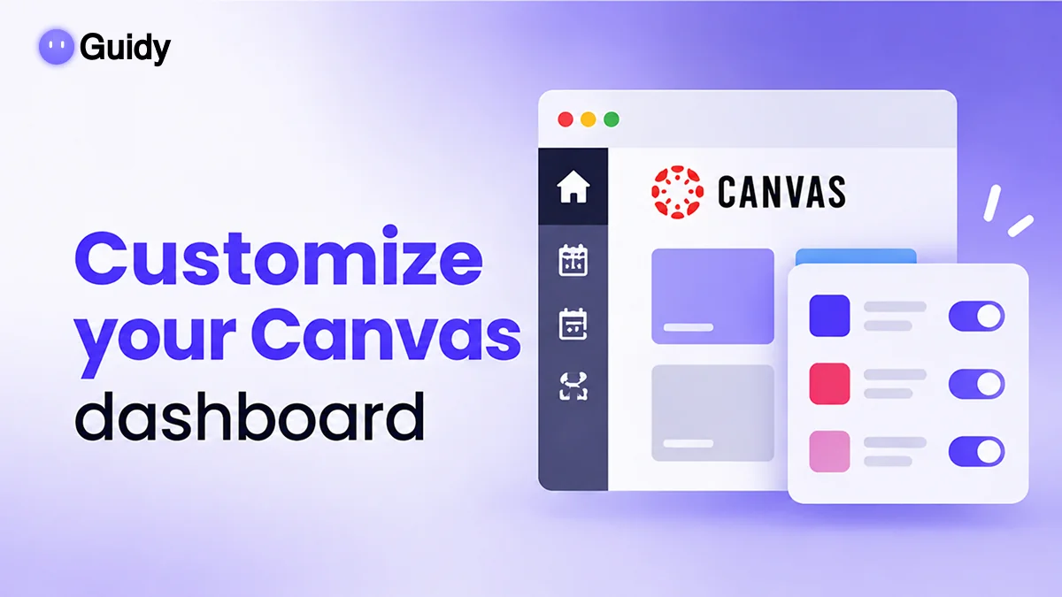 How to Customize Your Canvas Dashboard (Step by Step)