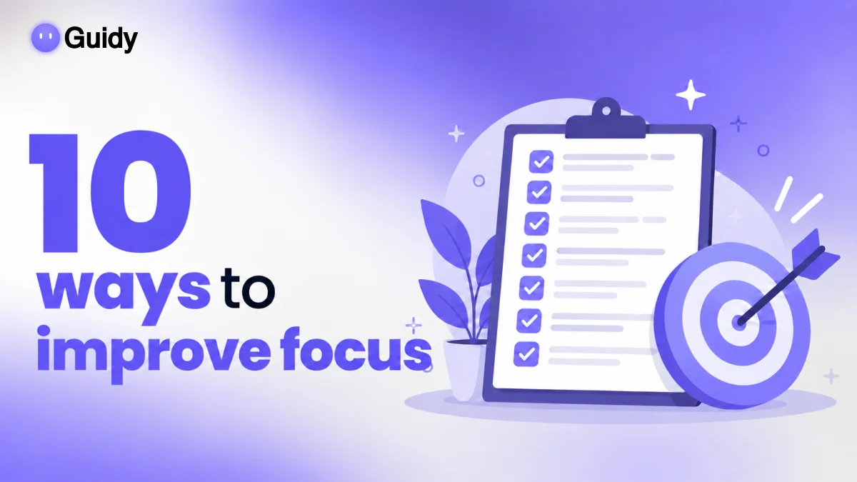 How to Improve Focus: 10 Ways That Actually Help