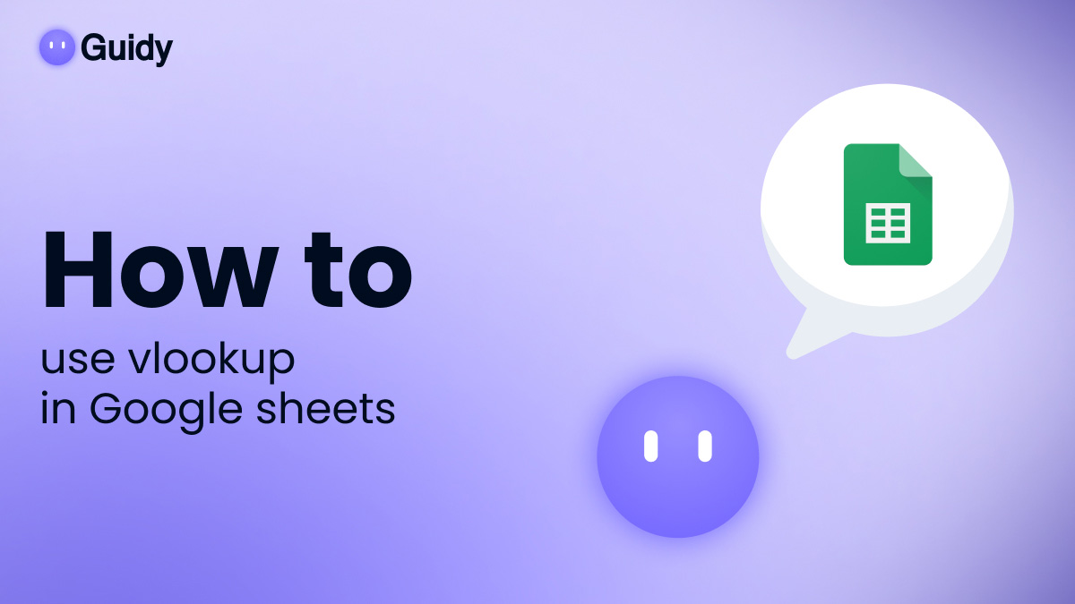 How to Use VLOOKUP in Google Sheets