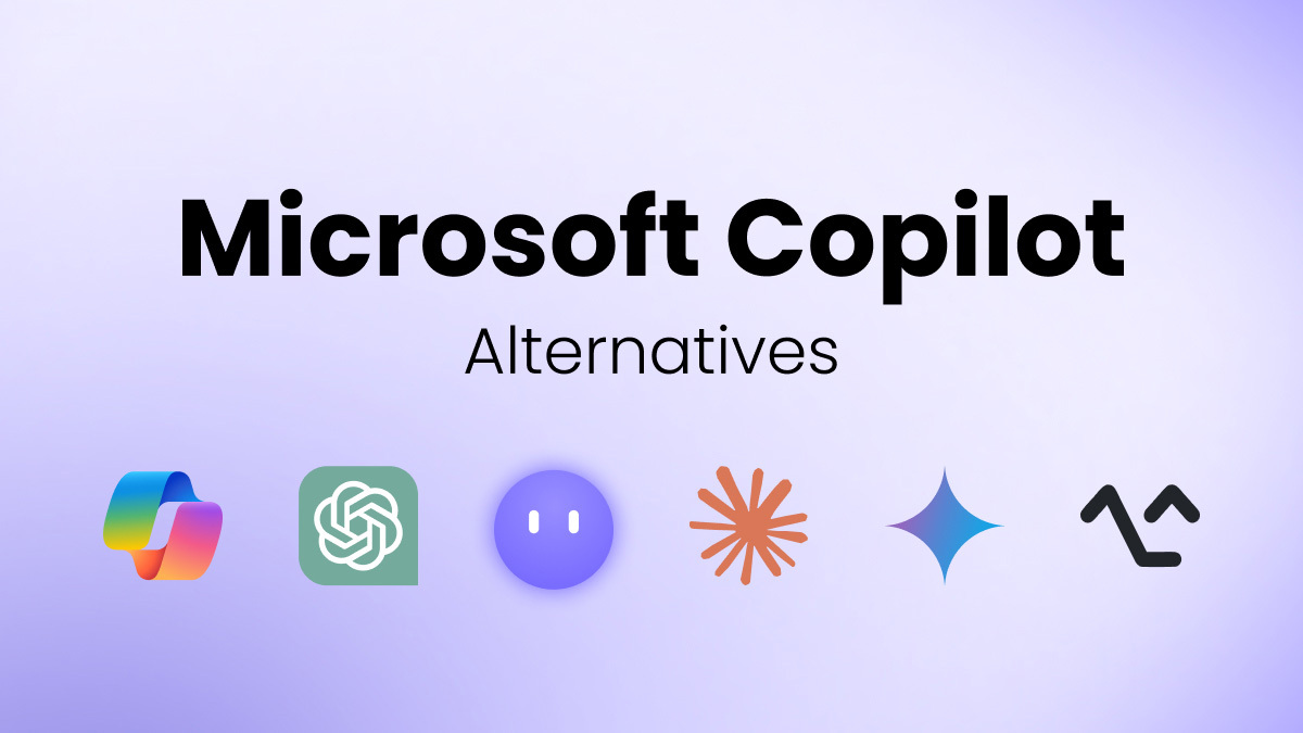 Microsoft Copilot Alternatives: 7 Options for 2026